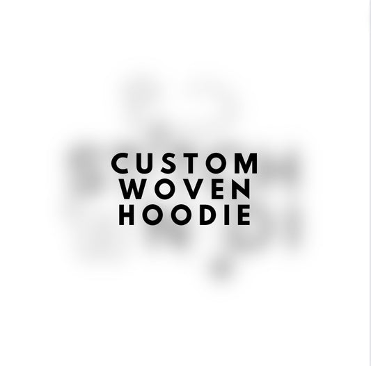 Custom Woven Hoodie (unisex)
